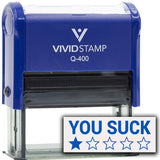 Vivid Stamp You Suck Self Inking Rubber Stamp