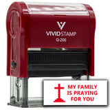 Vivid Stamp My Family Is Praying For You Self Inking Rubber Stamp