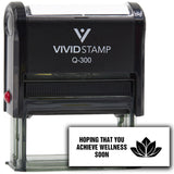 Vivid Stamp Hoping That You Achieve Wellness Soon Self Inking Rubber Stamp