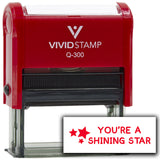 Vivid Stamp You’re a Shining Star Self Inking Rubber Stamp