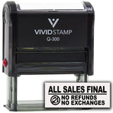 All Sales Final No Refunds No Exchanges (Vector) Self Inking Rubber Stamp