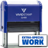 Vivid Stamp Extra-Special Work Self Inking Rubber Stamp