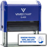 Vivid Stamp Sending prayers, hope, and love in your direction Self Inking Rubber Stamp