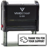 Vivid Stamp Thank You For Your Support Self Inking Rubber Stamp