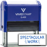 Vivid Stamp Spectacular Work Self Inking Rubber Stamp