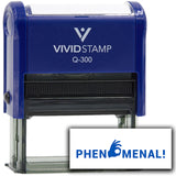 Vivid Stamp Phenomenal! Self Inking Rubber Stamp