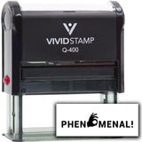 Vivid Stamp Phenomenal! Self Inking Rubber Stamp