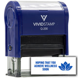 Vivid Stamp Hoping That You Achieve Wellness Soon Self Inking Rubber Stamp