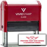 Vivid Stamp Praying That God Sends A Guardian Angel Self Inking Rubber Stamp