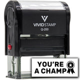 Vivid Stamp You?re a Champ Teacher Feedback Self-Inking Rubber Stamps