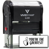 Vivid Stamp You’re the Greatest! Self Inking Rubber Stamp