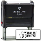 Vivid Stamp You’re the Greatest! Self Inking Rubber Stamp