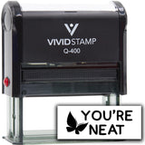 Vivid Stamp You’re Neat Self Inking Rubber Stamp