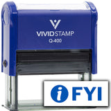 Vivid Stamp FYI Self Inking Rubber Stamp