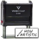 Vivid Stamp How Artistic Self Inking Rubber Stamp