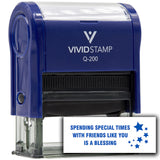 Vivid Stamp Spending Special Times With Friends Like You Is A Blessing Self Inking Rubber Stamp