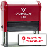 Vivid Stamp Thank You For Your Generosity Self Inking Rubber Stamp