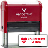 Vivid Stamp You Deserve a Hug Self-Inking Rubber Stamps