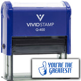 Vivid Stamp You’re the Greatest! Self Inking Rubber Stamp