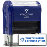 Vivid Stamp Thank You For Being A Blessing In My Life! Self Inking Rubber Stamp