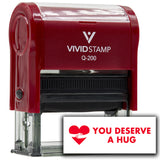 Vivid Stamp You Deserve a Hug Self-Inking Rubber Stamps