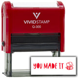 Vivid Stamp You Made It Self Inking Rubber Stamp