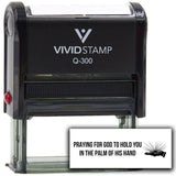 Vivid Stamp Praying For God To Hold You In The Palm of His Hand Self Inking Rubber Stamp