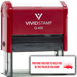 Vivid Stamp Praying For God To Hold You In The Palm of His Hand Self Inking Rubber Stamp