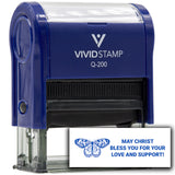 Vivid Stamp May Christ Bless You For Your Love And Support! Self Inking Rubber Stamp