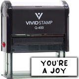 Vivid Stamp You?re a Joy Stamps For Grading Self-Inking Rubber Stamps