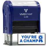 Vivid Stamp You?re a Champ Teacher Feedback Self-Inking Rubber Stamps