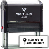 Vivid Stamp Thank You For Your Generosity Self Inking Rubber Stamp