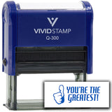Vivid Stamp You’re the Greatest! Self Inking Rubber Stamp