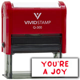 Vivid Stamp You?re a Joy Stamps For Grading Self-Inking Rubber Stamps