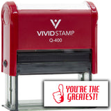 Vivid Stamp You’re the Greatest! Self Inking Rubber Stamp