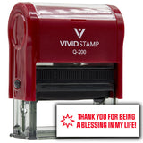 Vivid Stamp Thank You For Being A Blessing In My Life! Self Inking Rubber Stamp