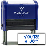 Vivid Stamp You?re a Joy Stamps For Grading Self-Inking Rubber Stamps