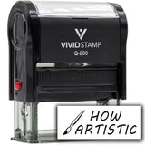 Vivid Stamp How Artistic Self Inking Rubber Stamp