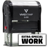 Vivid Stamp Extra-Special Work Self Inking Rubber Stamp