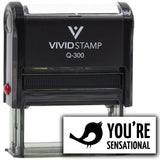 Vivid Stamp You’re Sensational Self Inking Rubber Stamp