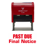 PAST DUE FINAL NOTICE Self Inking Rubber Stamp