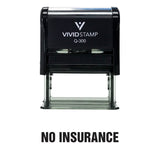 No Insurance Self Inking Rubber Stamp