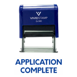 APPLICATION COMPLETE Self Inking Rubber Stamp